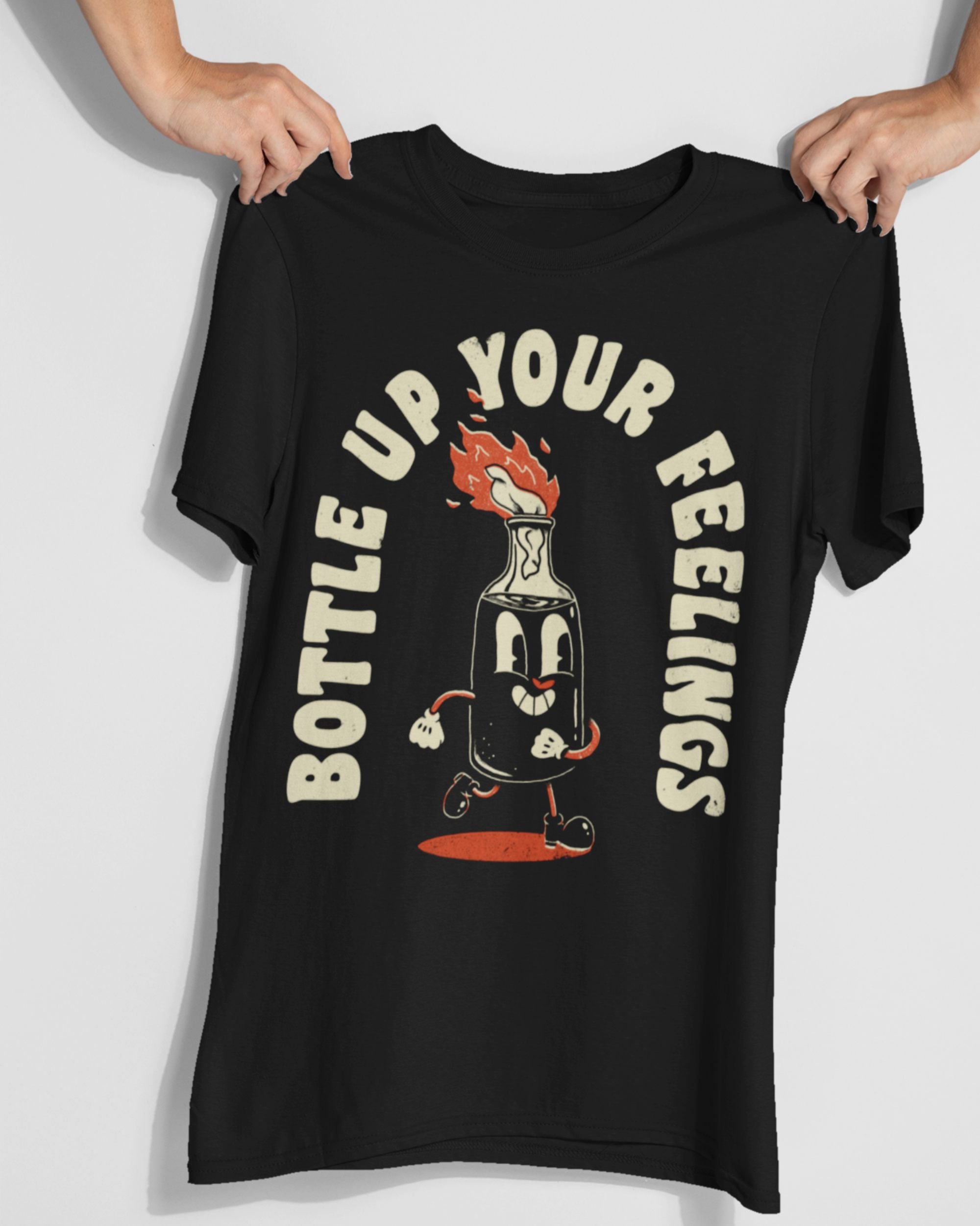 'Bottle Up Your Feelings' Shirt