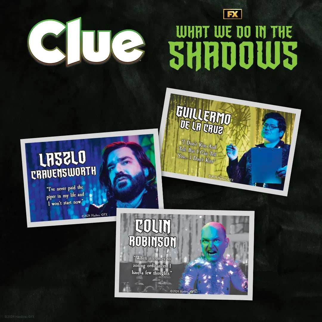Clue: What We Do In The Shadows - 