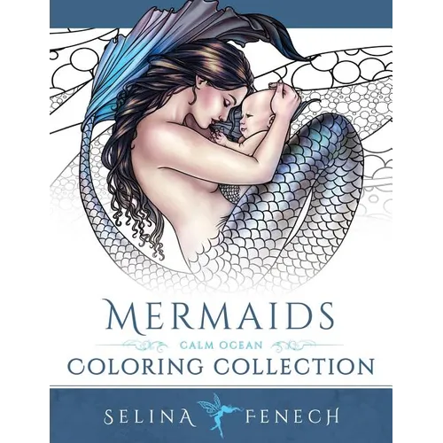 Mermaids - Calm Ocean Coloring Collection