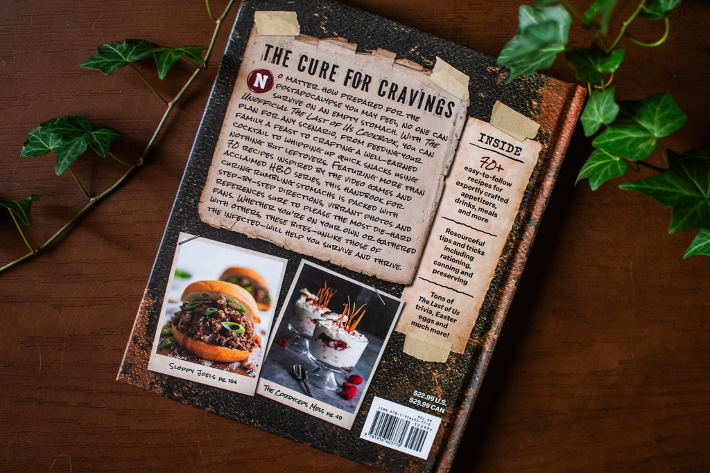 The Unofficial The Last of Us Cookbook: 70 sustaining (and surprisingly delicious) recipes for survivors