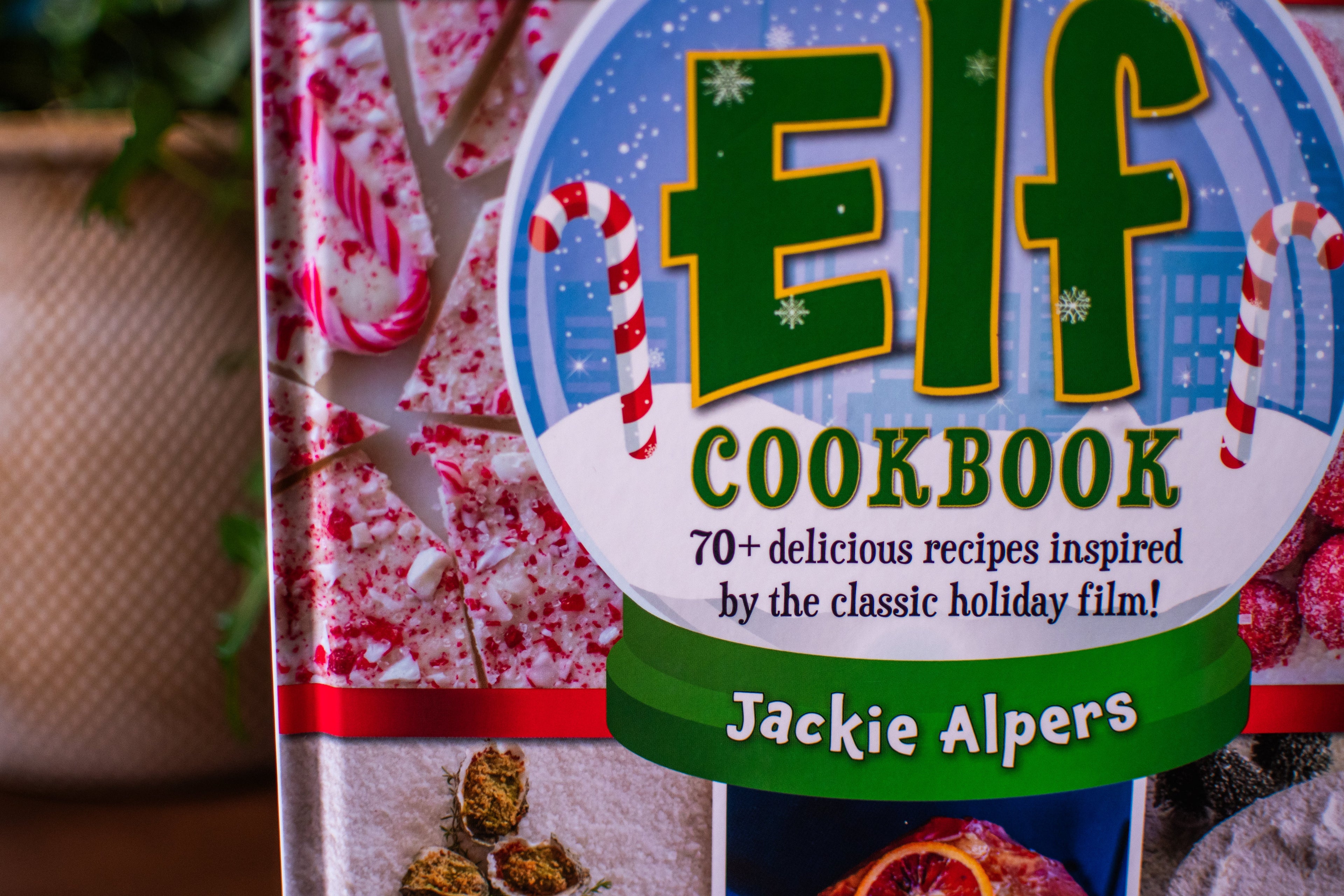 The Unofficial Elf Cookbook: 70+ delicious recipes inspired by the classic holiday film!
