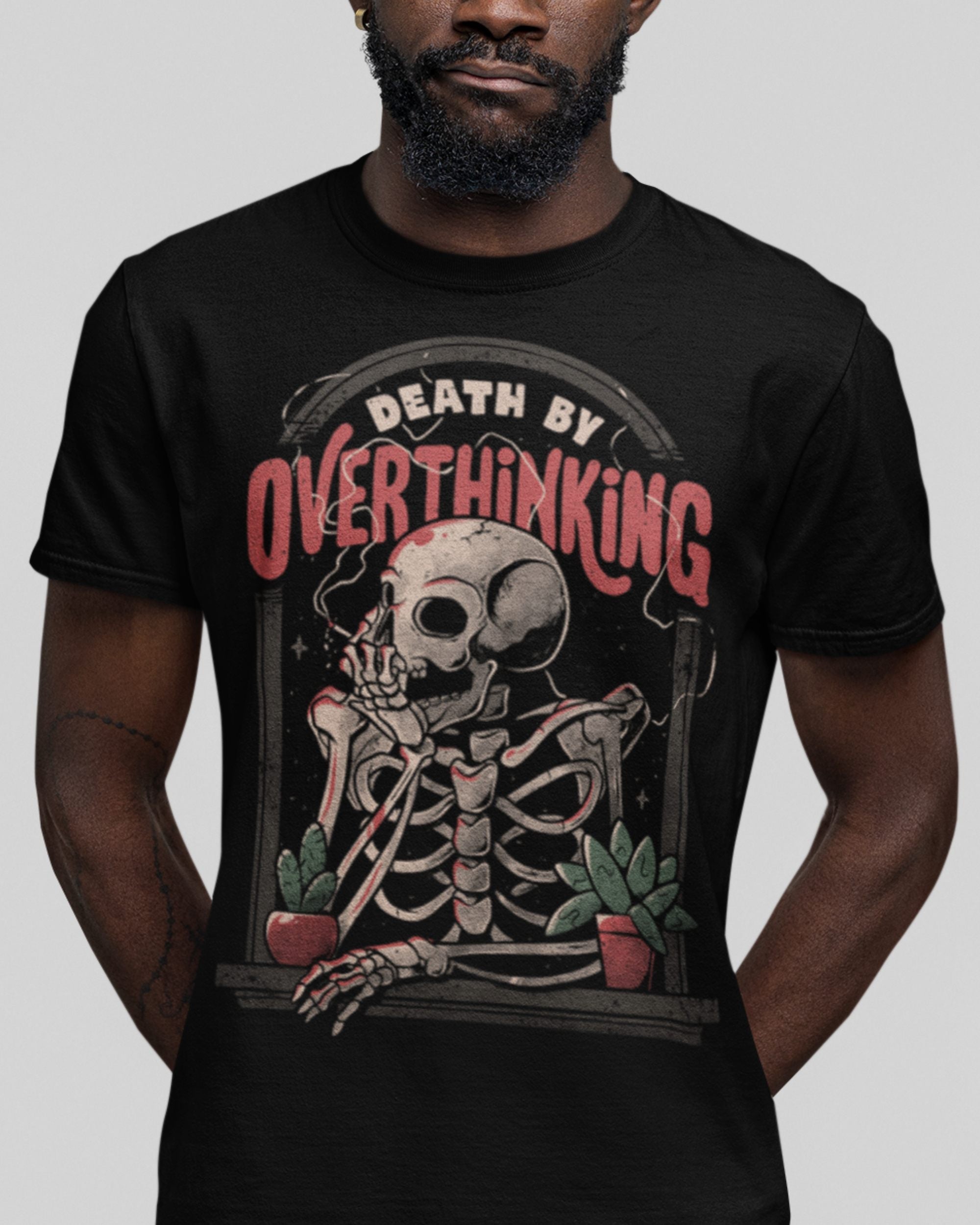 'Death By Overthinking' Shirt