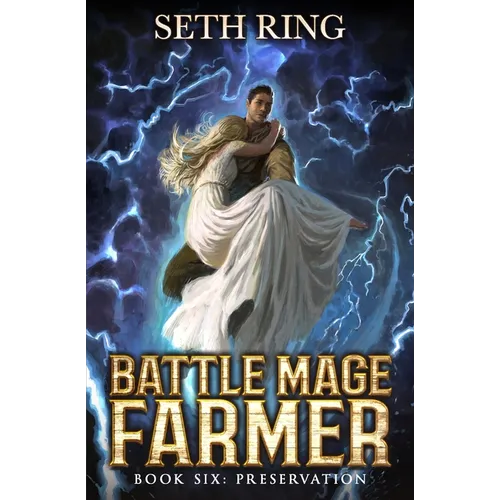 Preservation: A Fantasy LitRPG Adventure