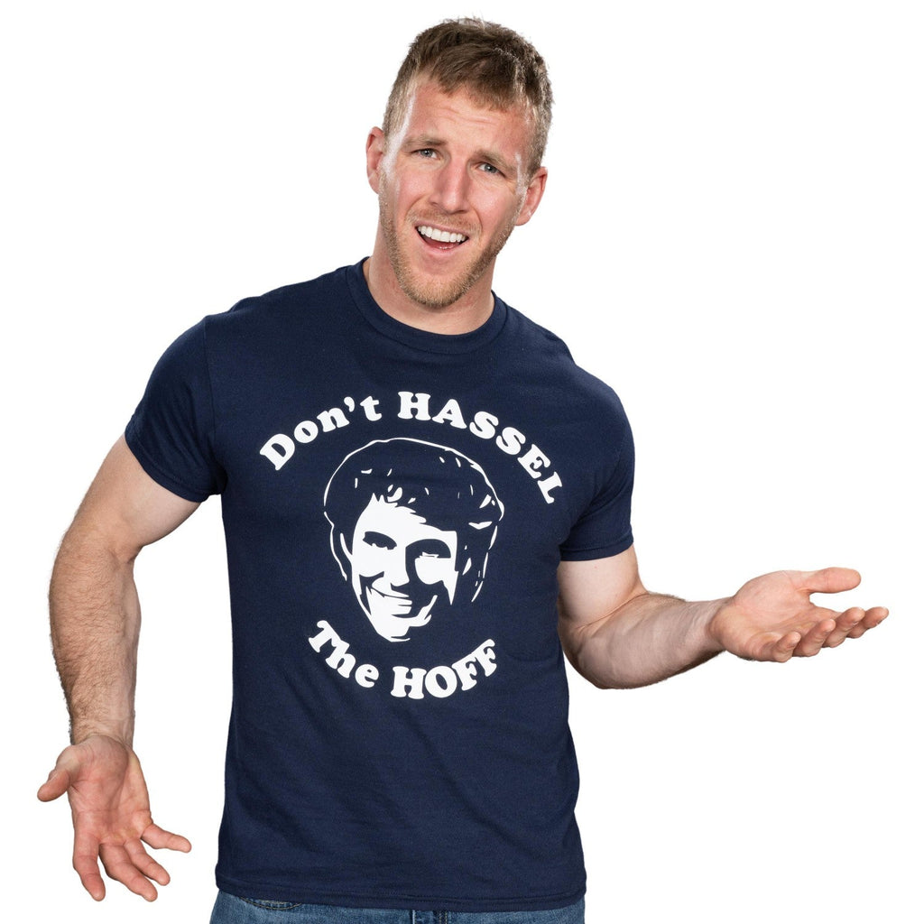 Don't Hassel The Hoff T-shirt