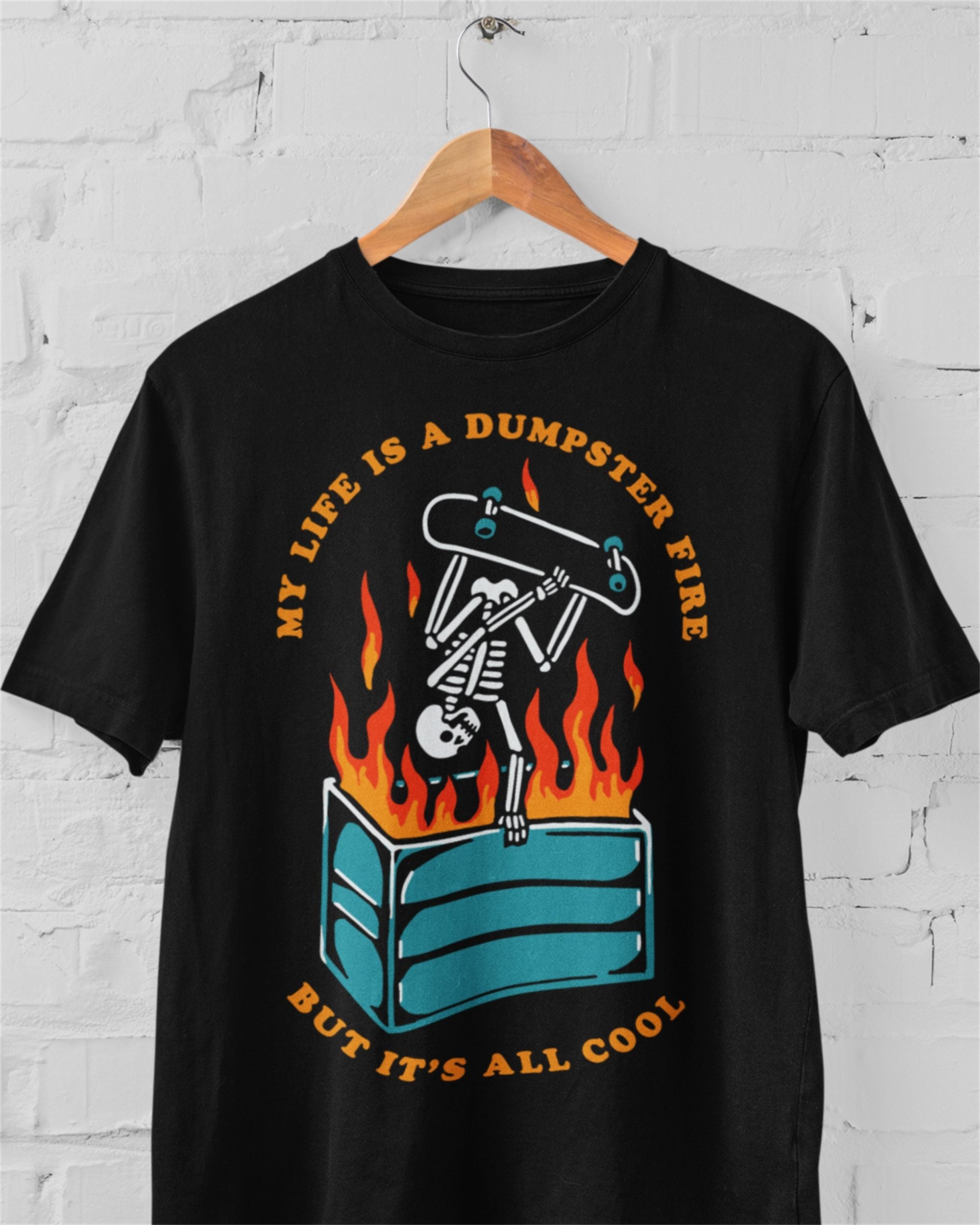'Dumpster Fire' Shirt