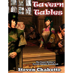 Tavern Tables: The Game Master's Tavern Builder Handbook - Paperback