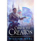 Character Creation: A LitRPG Adventure - Paperback