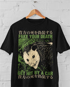 'Fake Your Death' Shirt