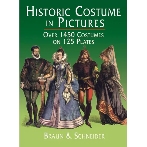Historic Costume in Pictures