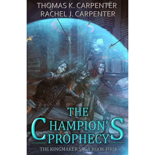 The Champion's Prophecy: A LitRPG Adventure