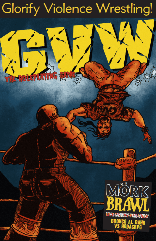 GVW: Mork Borg-Powered Hardcore Wrestling - PDF