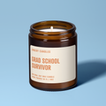 Grad School Survivor | Soy Wax Scented Candle