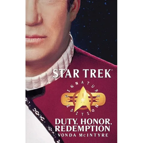 Star Trek: Signature Edition: Duty, Honor, Redemption