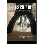 The Ice Cold RPG: Chief Supreme Grandmaster Edition