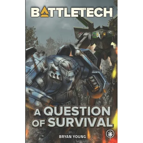BattleTech: A Question of Survival