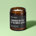 I Survived The White Lotus | Soy Wax Scented Candle