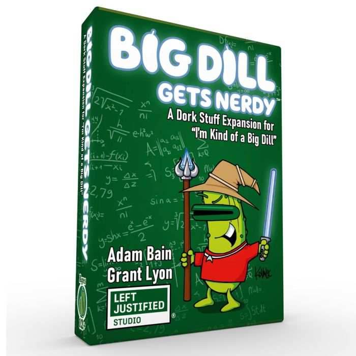 I'm Kind of a Big Dill: A Big Dill Gets Nerdy Expansion - 