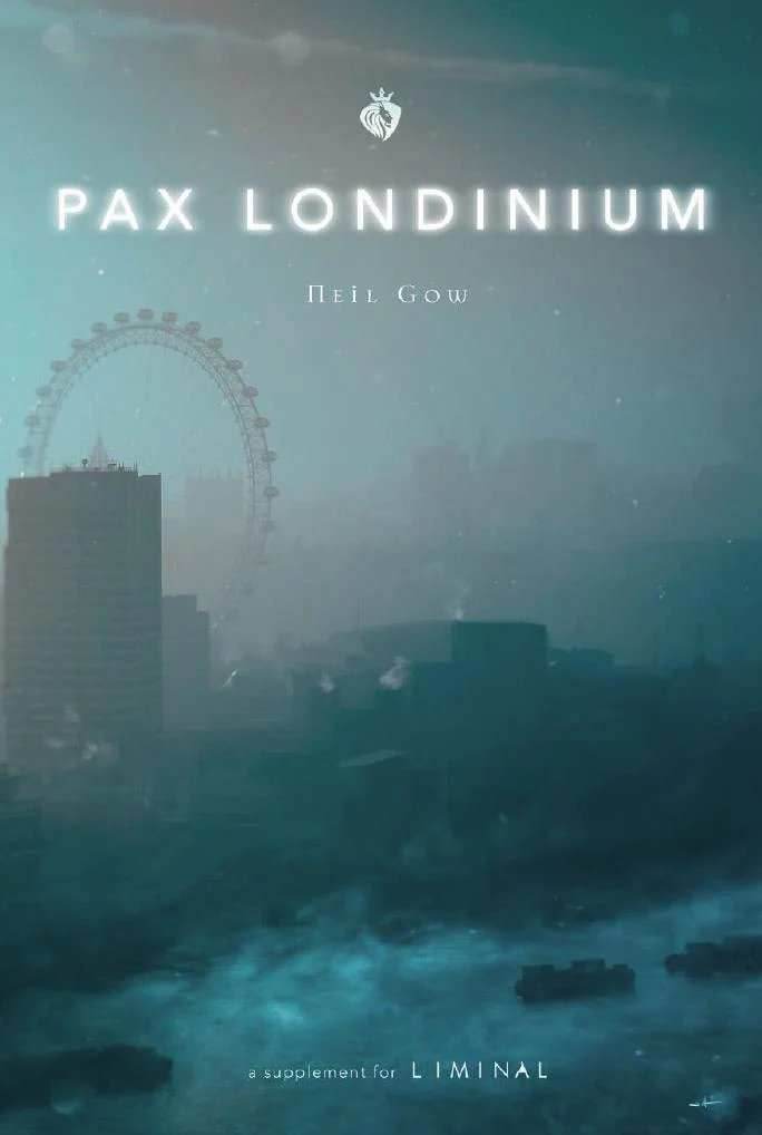 Liminal: Pax Londinium - 