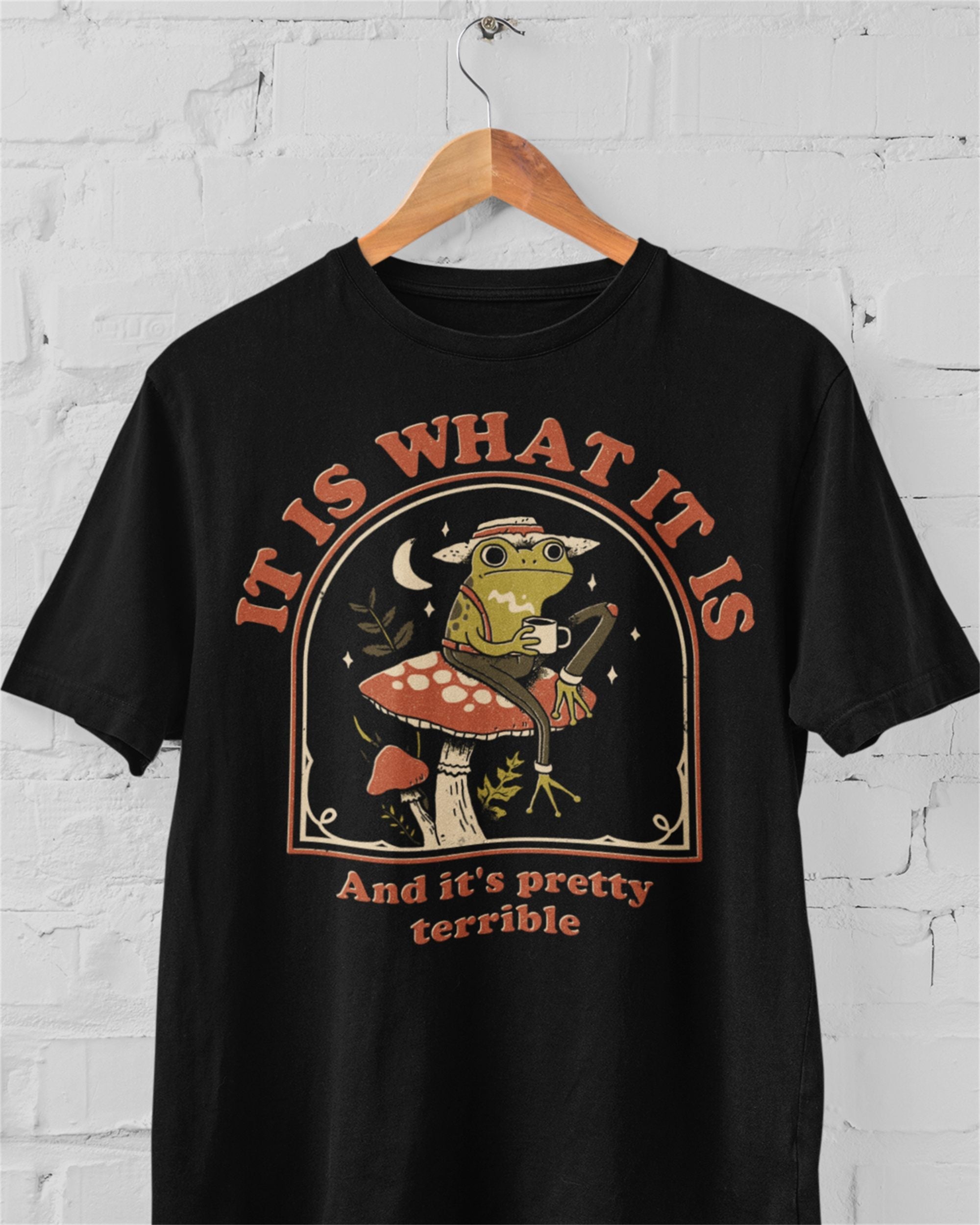'It Is What It Is' Shirt