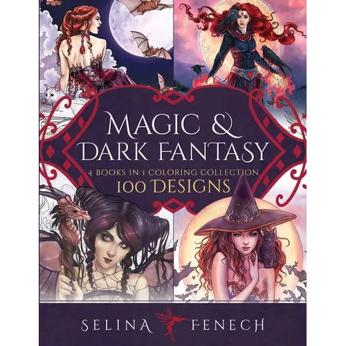 Magic and Dark Fantasy Coloring Collection: 100 Designs