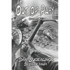 Out of Play (Disgardium Book #11): LitRPG Series