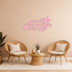Main Character Energy Metal Wall Art – Bold Motivational Quote Sign - KAFGP098