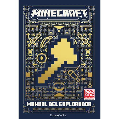 Minecraft Oficial: Manual de Explorador (Minecraft: Handbook of Explorers - Span): (Minecraft: Handbook of Explorers - Spanish Edition)