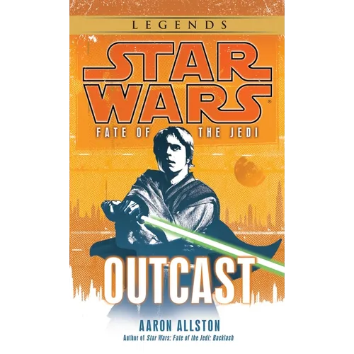 Outcast: Star Wars Legends (Fate of the Jedi)