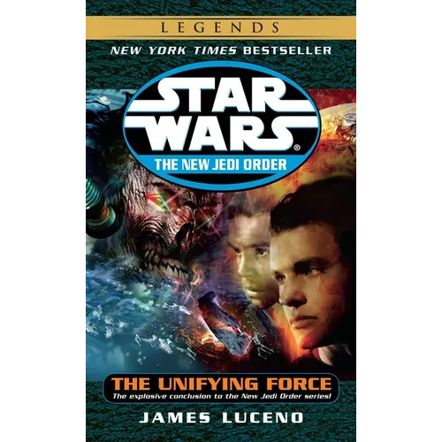The Unifying Force: Star Wars Legends