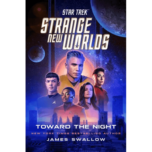 Star Trek: Strange New Worlds: Toward the Night - Hardcover - 