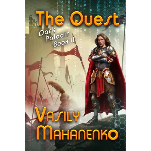 The Quest (Dark Paladin Book #2): LitRPG Series