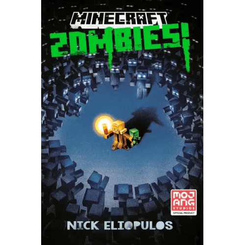 Minecraft: Zombies!: An Official Minecraft Novel - Hardcover - 