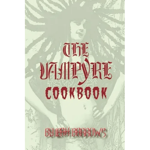 The Vampyre Cookbook - Paperback - 