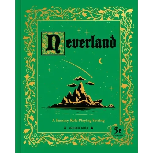 Neverland: A Fantasy Role-Playing Setting