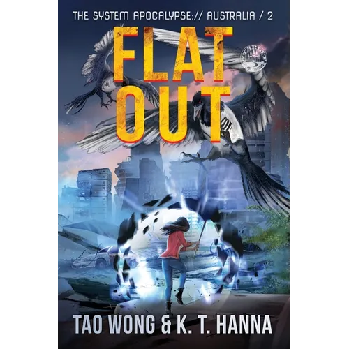Flat Out: A Post-Apocalyptic LitRPG