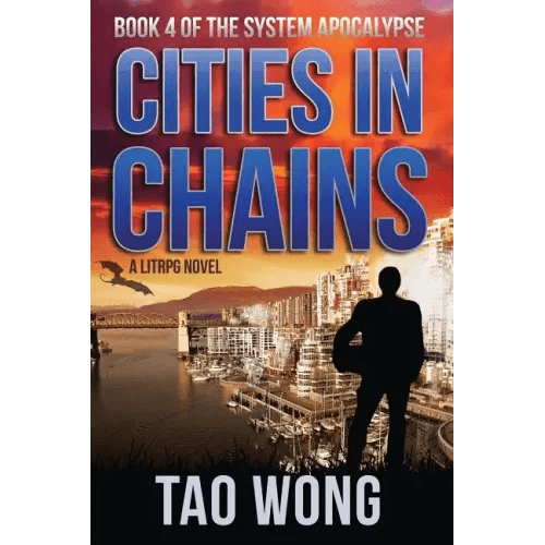 Cities in Chains: An Apocalyptic LitRPG - Paperback - 
