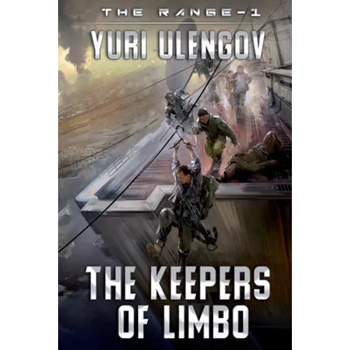 The Keepers of Limbo (The Range-1): LitRPG Series