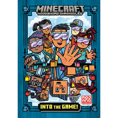 Into the Game! (Minecraft Woodsword Chronicles #1)
