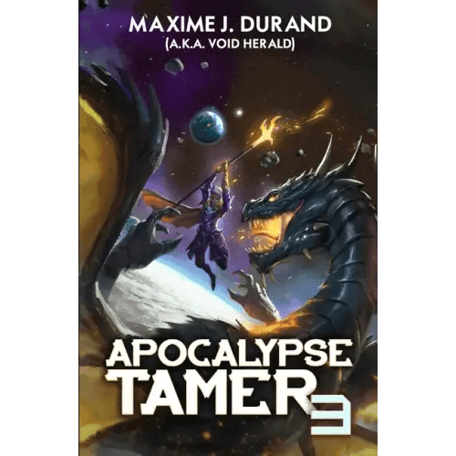Apocalypse Tamer 3: A LitRPG Adventure - Paperback - 