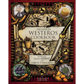 The Official Westeros Cookbook: Recipes from Game of Thrones and House of the Dragon