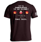 It's Dangerous to Go Alone