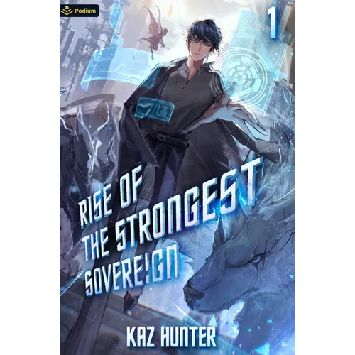 Rise of the Strongest Sovereign: A Post-Apocalyptic Litrpg