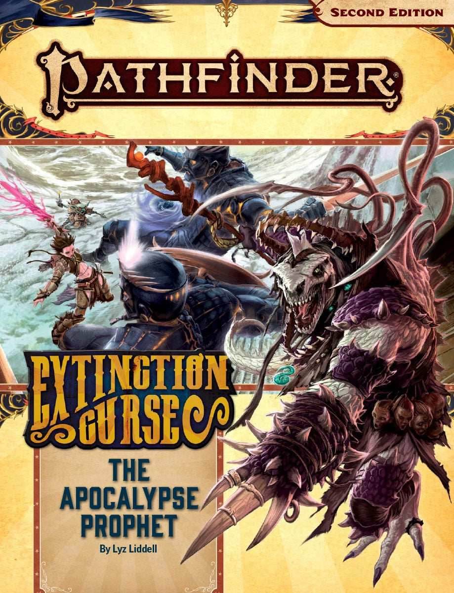 Pathfinder 2E: Adventure Path - The Apocalypse Prophet - Extinction Curse (6 of 6) - 