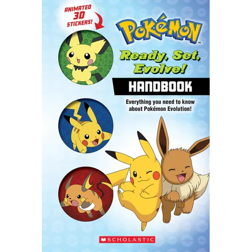 Ready, Set, Evolve! Handbook: With 3D Stickers (Pokémon)