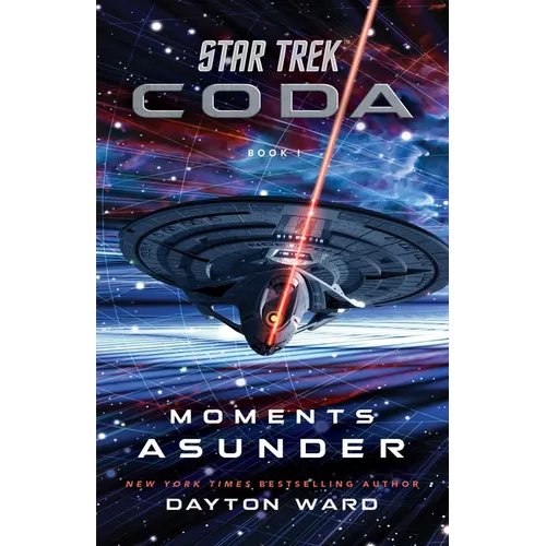 Star Trek: Coda: Book 1: Moments Asunder