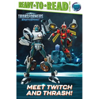 Meet Twitch and Thrash!: Ready-To-Read Level 2 - Hardcover