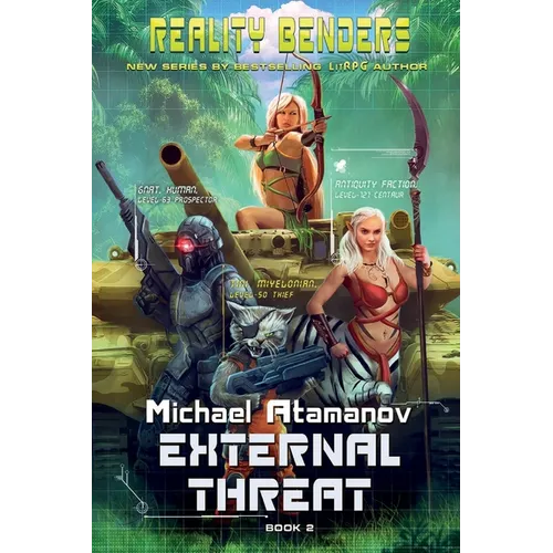 External Threat (Reality Benders Book #2): LitRPG Series