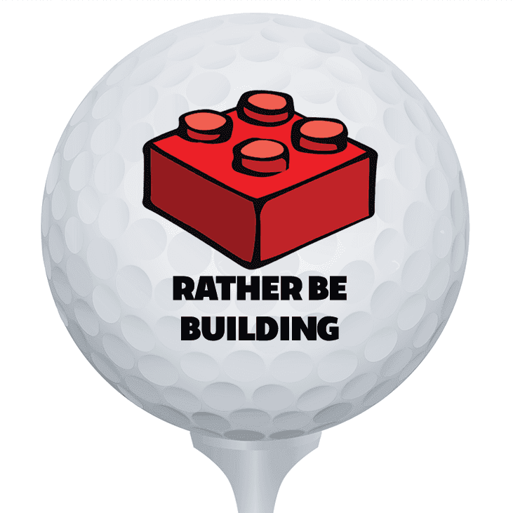 Rather Be Building Golf Ball - 