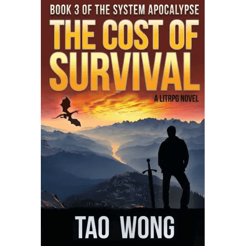 The Cost of Survival: A LitRPG Apocalypse - Paperback - 