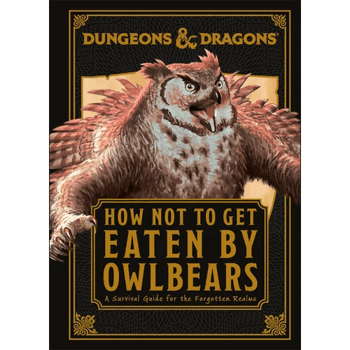 Dungeons and Dragons How Not to Get Eaten by Owlbears - Hardcover - 